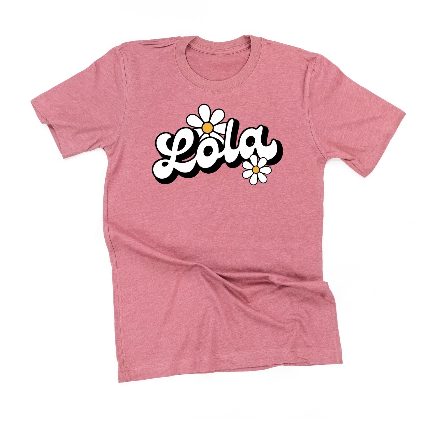 DAISY - LOLA - w/ Full Daisy on Back - Unisex Tee