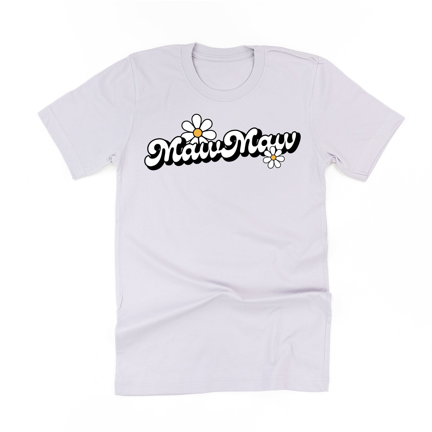 DAISY - MAWMAW (2 W's) - w/ Full Daisy on Back - Unisex Tee