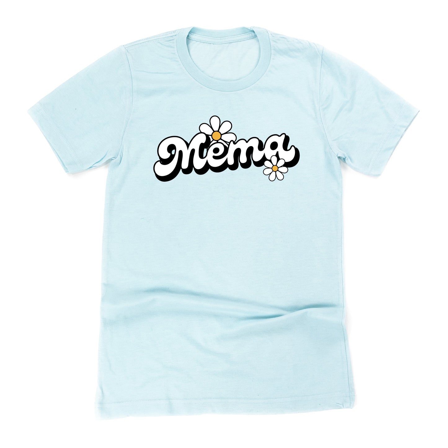 DAISY - MEMA - w/ Full Daisy on Back - Unisex Tee