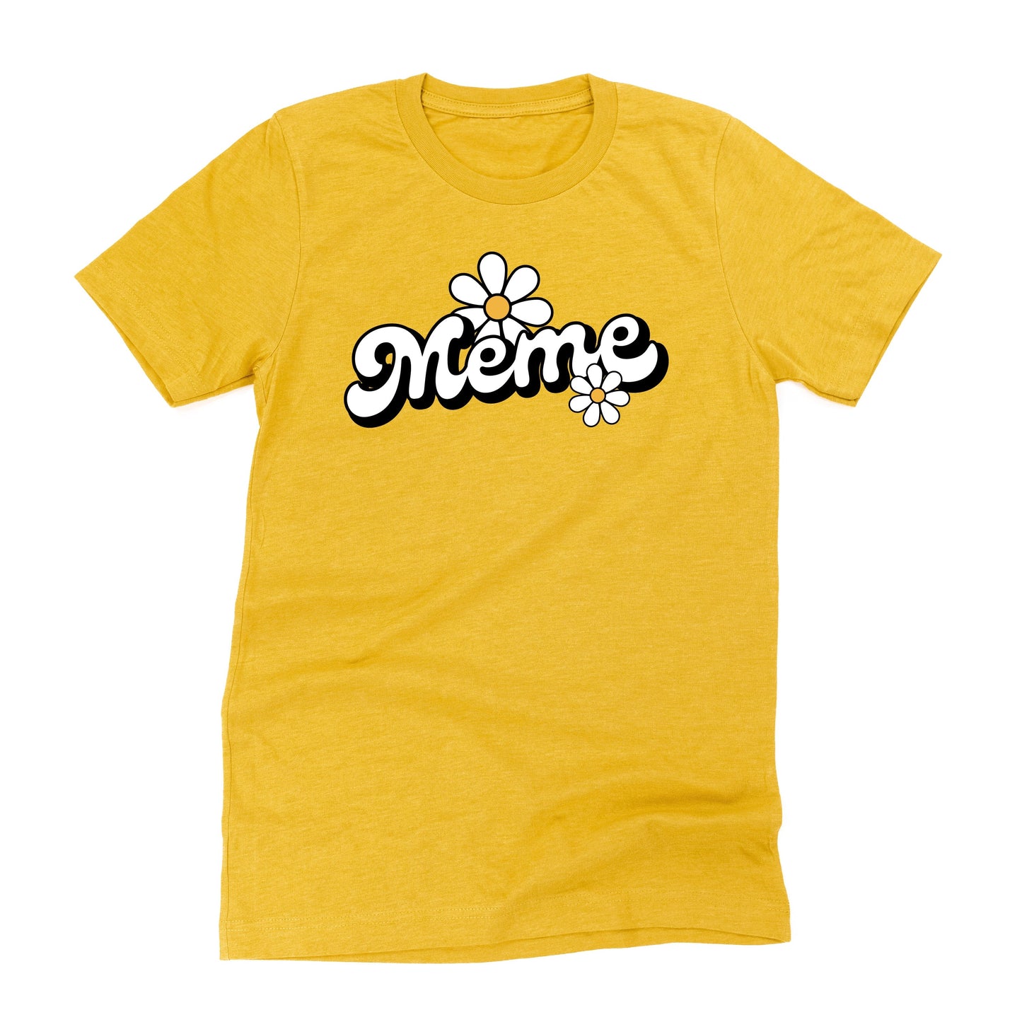 DAISY - MEME - w/ Full Daisy on Back - Unisex Tee