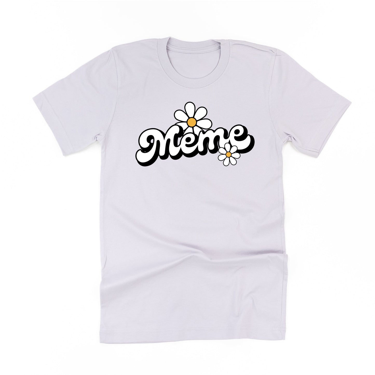 DAISY - MEME - w/ Full Daisy on Back - Unisex Tee