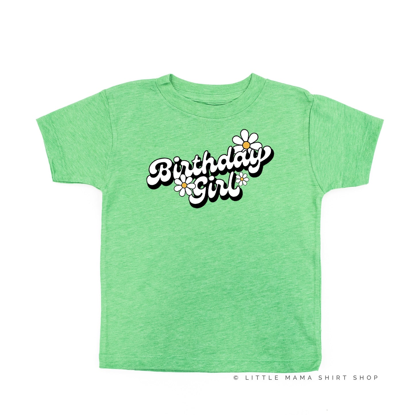 DAISY - BIRTHDAY GIRL - w/ Full Daisy on Back - Short Sleeve Child Shirt