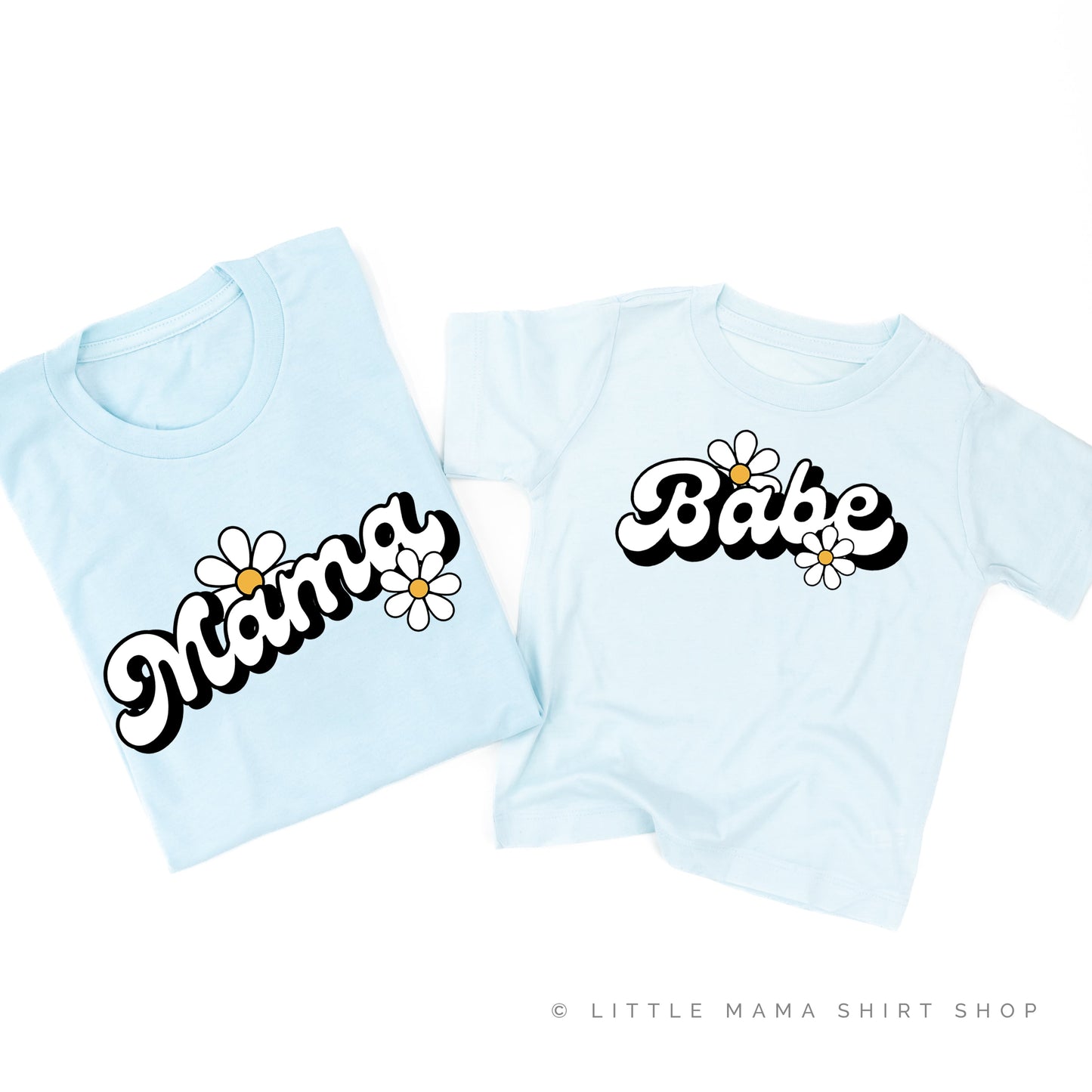 DAISY - MAMA / BABE - w/ Full Daisies on Back - Set of 2 Matching Shirts